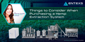 Cannabis Extraction System - ENTEXS Etraction Equipment