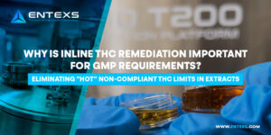 Why is inline THC remediation important for GMP requirements?