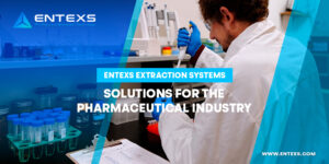ENTEXS extraction - solutions for the pharmaceutical industry
