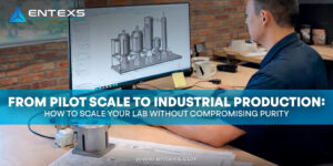 From Pilot Scale to Industrial Production- How to Scale Your Lab Without Compromising Purity